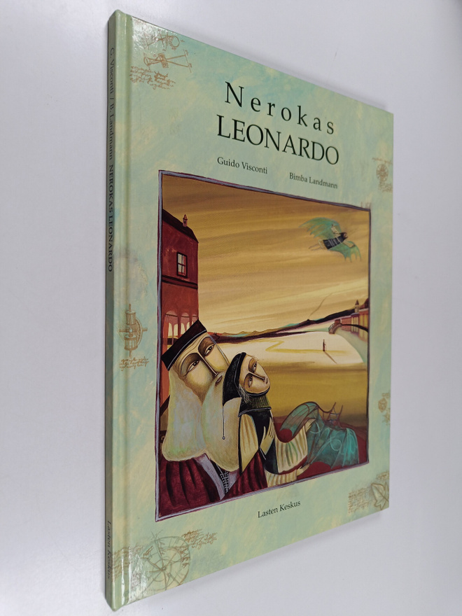 Guido Visconti ym. : Nerokas Leonardo