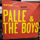 7"single POPEDA :  PALLE & THE BOYS ( SIS POSTIKULU  ) - pikkukuva 1