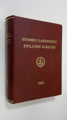 Toivo ym. (toim.) Sainio : Suomen lakimiehet 1982 = Finla...