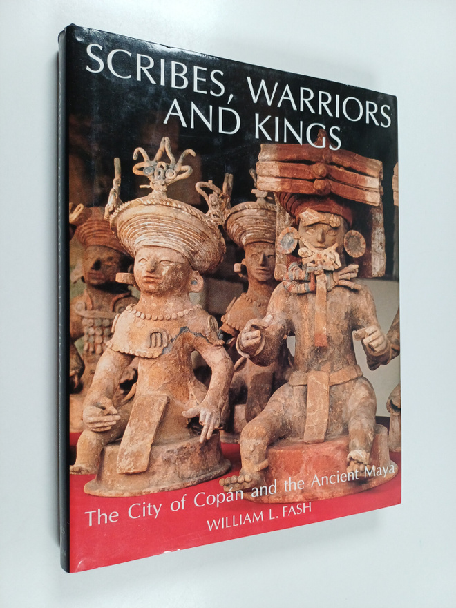 William L. Fash : Scribes, warriors and kings : the city ...