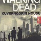 The Walking Dead: Kuvernöörin nousu (LIKE-pokkari 2015) - pikkukuva 1