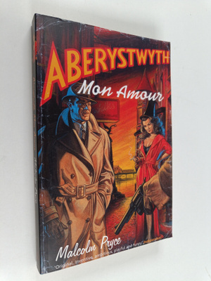 Malcolm Pryce : Aberystwyth Mon Amour