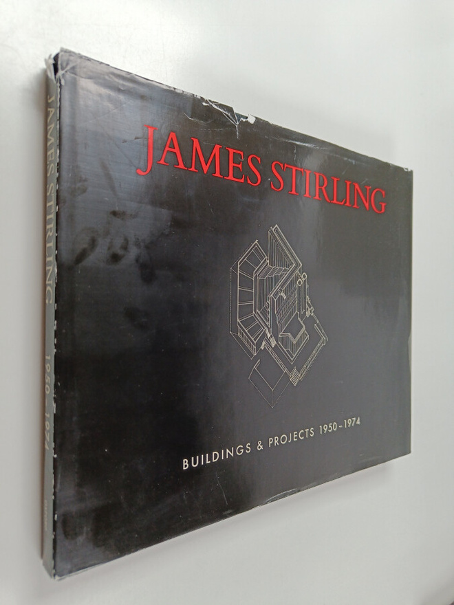 James Stirling : James Stirling : buildings & projects 19...