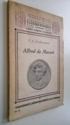 V. A. Koskenniemi : Alfred de Musset