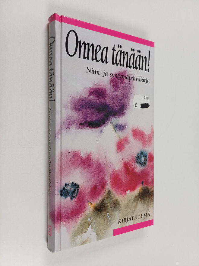 Onnea tänään! : nimi- ja syntymäpäiväkirja