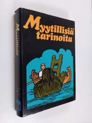 Lauri (toim.) Simonsuuri : Myytillisiä tarinoita
