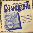THE CHAMELEONS: Ginza Lights * Tears of Chameleon * Hot Line - pikkukuva 1
