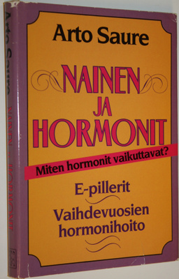 Arto Saure : Nainen ja hormonit