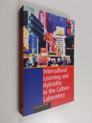 Marianne Teräs : Intercultural Learning and Hybridity in ...