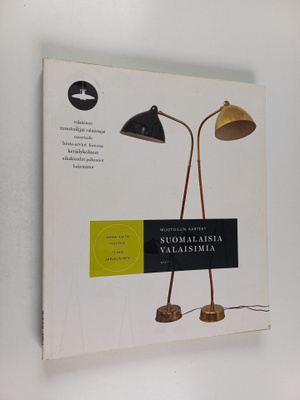 Anna-Kaisa Huusko : Suomalaisia valaisimia