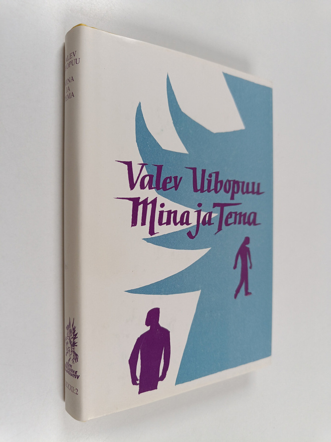 Valev Uibopuu : Mina ja Tema