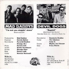Mad Daddys / The Devil Dogs - Split 7" Vinyyli - pikkukuva 2