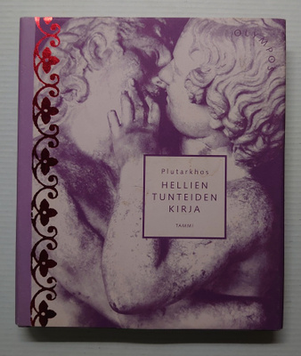 Plutarkhos - Hellien tunteiden kirja