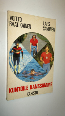 Voitto Raatikainen : Kuntoile kanssamme