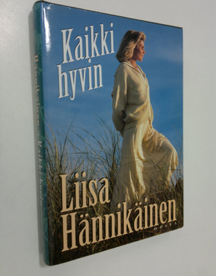 Liisa Hännikäinen : Kaikki hyvin