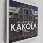 Rauno Lahtinen ym. : Kakola : vankilan tarina - pikkukuva 1