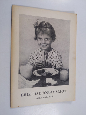 Aila Paganus : Erikoisruokavaliot