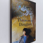 Ting-Xing Ye : Throwaway Daughter - pikkukuva 1