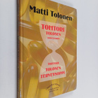 Matti Tolonen : Tohtori Tolosen terveysoppi - pikkukuva 1