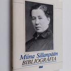Outi Piiroinen-Backman : Miina Sillanpään bibliografia - pikkukuva 1