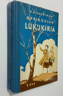 E. A. Saarimaa : Oppikoulun lukukirja 1 - 2