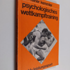 Reiner Kemmler : Psychologisches Wettkampftraining - pikkukuva 1