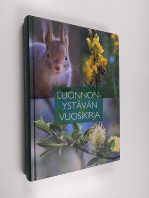 Inga Aaltonen ym. : Luonnonystävän vuosikirja