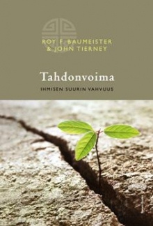 Roy F. Baumeister - Tahdonvoima