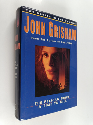 John Grisham : Pelican Brief ; Time to Kill