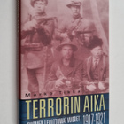 Marko Tikka : Terrorin aika : Suomen levottomat vuodet 19... - pikkukuva 1