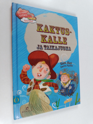 Daron Parton ym. : Kaktus-Kalle ja taikajuoma