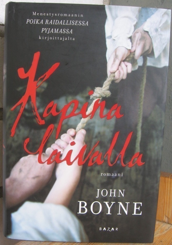 John Boyne: Kapina laivalla, Bazar 2009. 570 s.