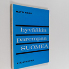 Matti Hako : Hyvääkin parempaa suomea - pikkukuva 1