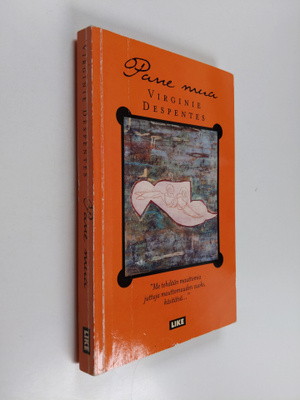 Virginie Despentes : Pane mua