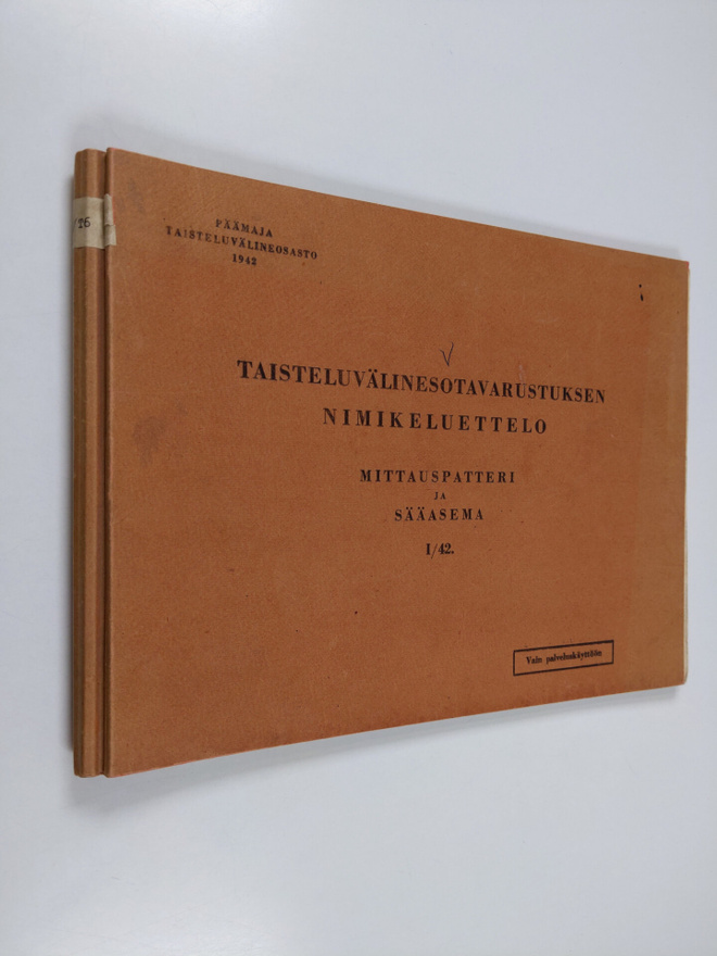 Taisteluvälinesotavarustuksen nimikeluettelo : mittauspat...