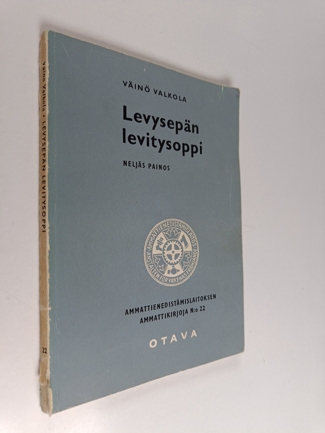 Väinö Valkola : Levysepän levitysoppi