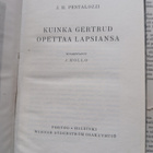 Johann H. Pestalozzi - Kuinka Gertrud opettaa lapsiansa - pikkukuva 2