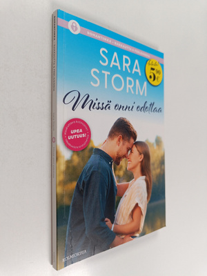 Sara Storm : Missä onni odottaa