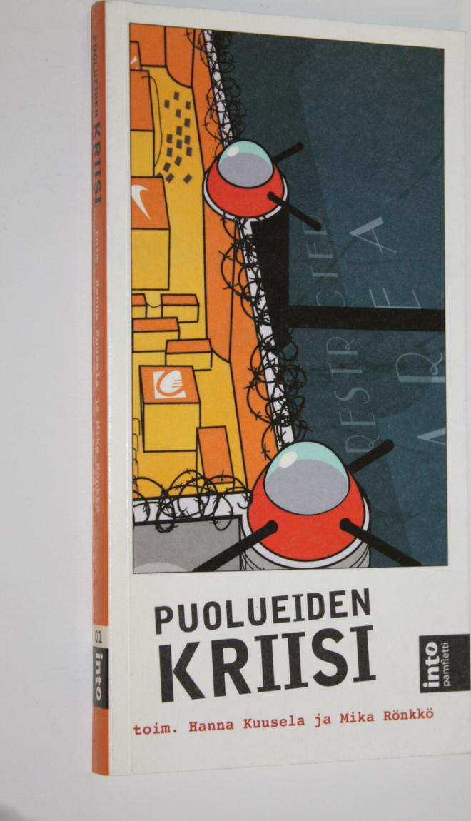 Hanna ym. (toim.) Kuusela : Puolueiden kriisi : puolueet ...