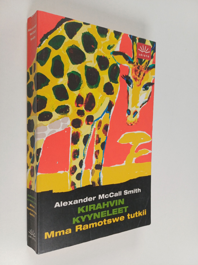 Alexander McCall Smith : Kirahvin kyyneleet