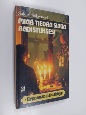Sakari Salovuori : Minä tiedän sinun ahdistuksesi : reppa...