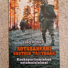 Porko, Eero: Sotasankari vasten tahtoaan - pikkukuva 1
