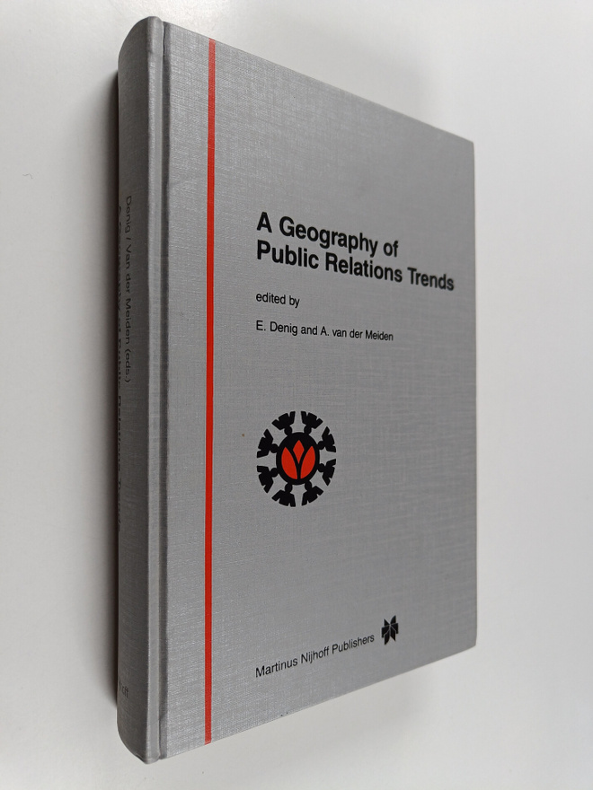 E. Denig ym. : A Geography of Public Relations Trends - S...