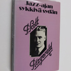 F. Scott Fitzgerald : Jazz-ajan sykkivä sydän - pikkukuva 1