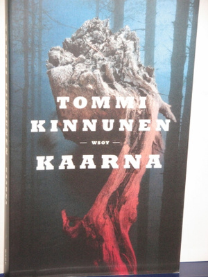 Tommi Kinnunen : KAARNA
