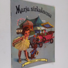 Marja sirkuksessa - pikkukuva 1