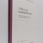Harri Mikkola : Uhka vai mahdollisuus? : Suomi ja Euroopa... - pikkukuva 1