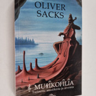 Oliver Sacks : Musikofilia : tarinoita musiikista ja aivo... - pikkukuva 1