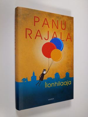 Panu Rajala : Ilonhilaaja