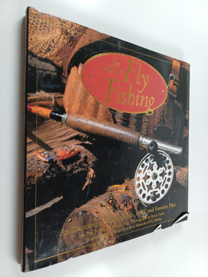 Paul Fersen ym. : The Art of Fly Fishing - An Illustrated...